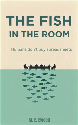 Cover of The Fish in the Room by M. E. Eweed
